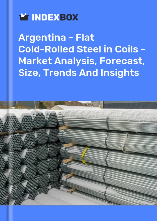 Report Argentina - Flat Cold-Rolled Steel in Coils - Market Analysis, Forecast, Size, Trends and Insights for 499$