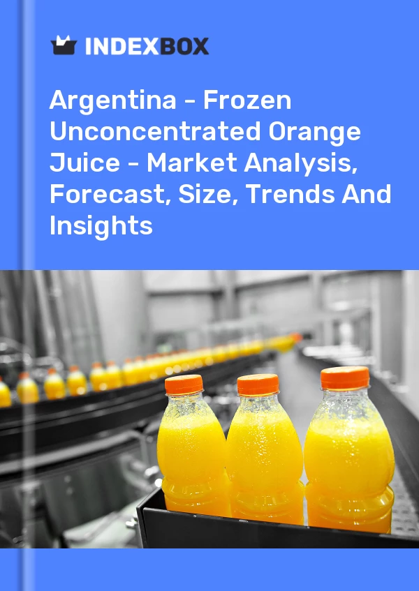 Report Argentina - Frozen Unconcentrated Orange Juice - Market Analysis, Forecast, Size, Trends and Insights for 499$