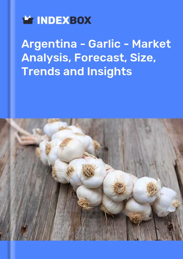 Report Argentina - Garlic - Market Analysis, Forecast, Size, Trends and Insights for 499$