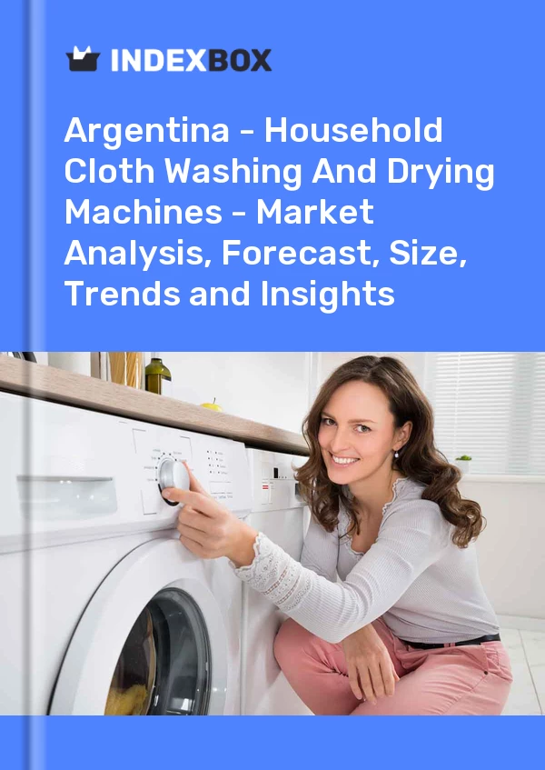 Report Argentina - Household Cloth Washing and Drying Machines - Market Analysis, Forecast, Size, Trends and Insights for 499$