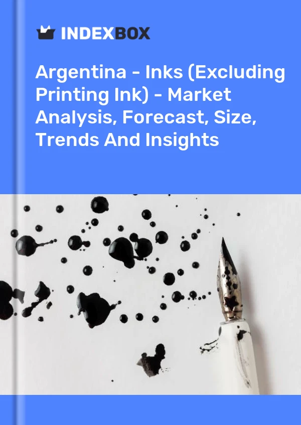 Report Argentina - Inks (Excluding Printing Ink) - Market Analysis, Forecast, Size, Trends and Insights for 499$