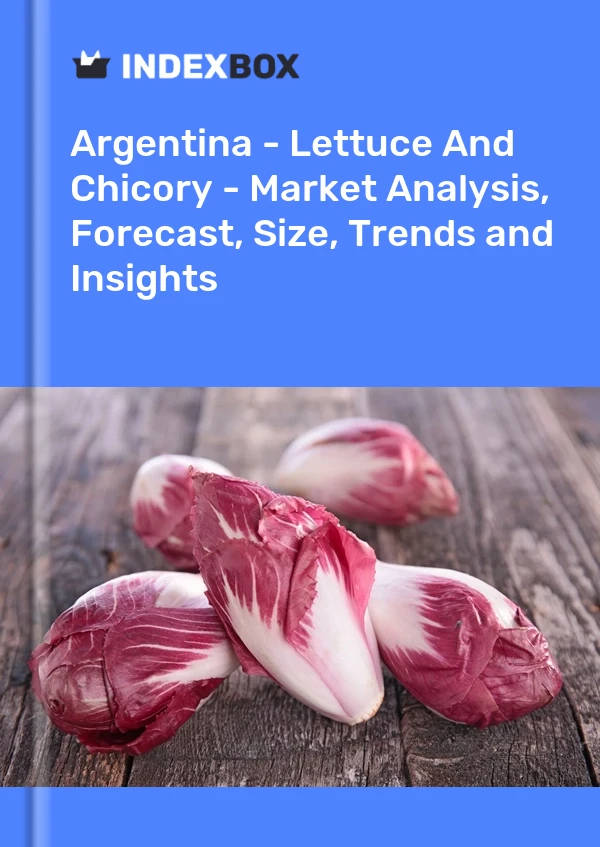 Report Argentina - Lettuce and Chicory - Market Analysis, Forecast, Size, Trends and Insights for 499$
