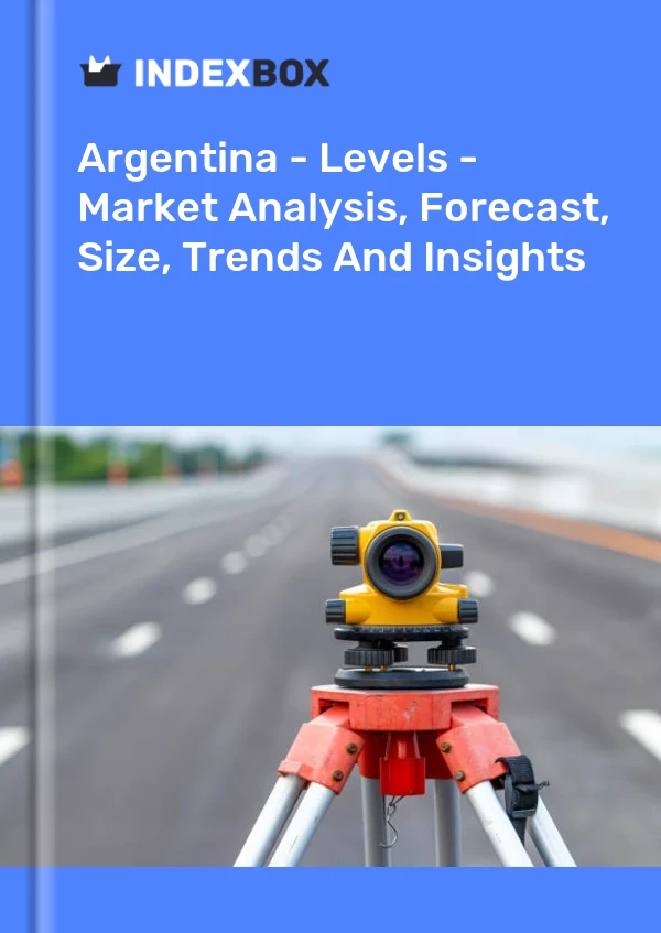Argentina - Levels - Market Analysis, Forecast, Size, Trends And Insights