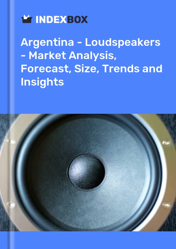 Report Argentina - Loudspeakers - Market Analysis, Forecast, Size, Trends and Insights for 499$