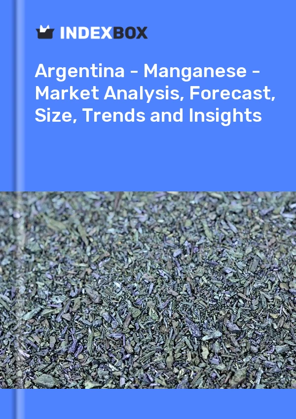 Report Argentina - Manganese - Market Analysis, Forecast, Size, Trends and Insights for 499$
