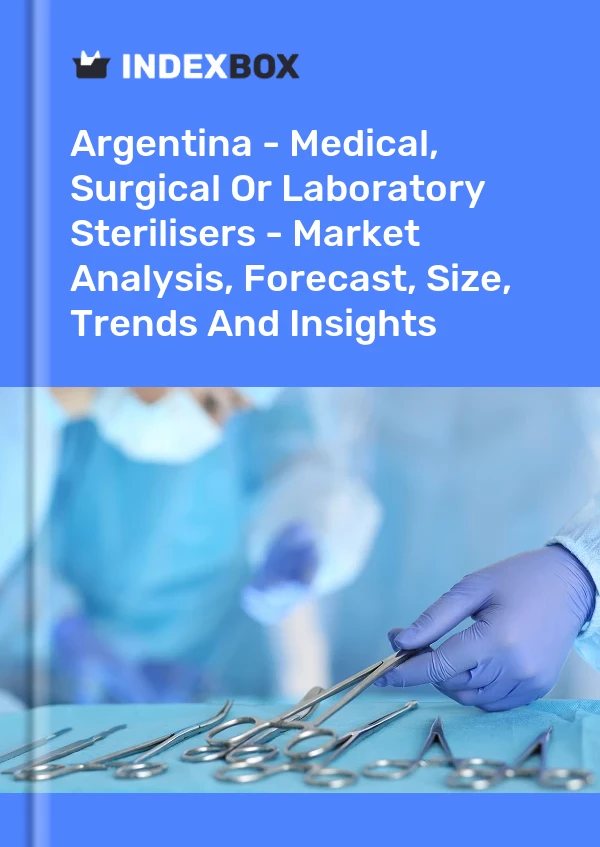 Report Argentina - Medical, Surgical or Laboratory Sterilisers - Market Analysis, Forecast, Size, Trends and Insights for 499$
