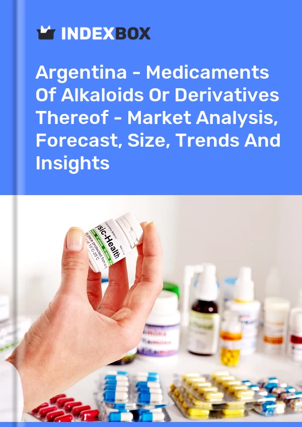 Report Argentina - Medicaments of Alkaloids or Derivatives Thereof - Market Analysis, Forecast, Size, Trends and Insights for 499$