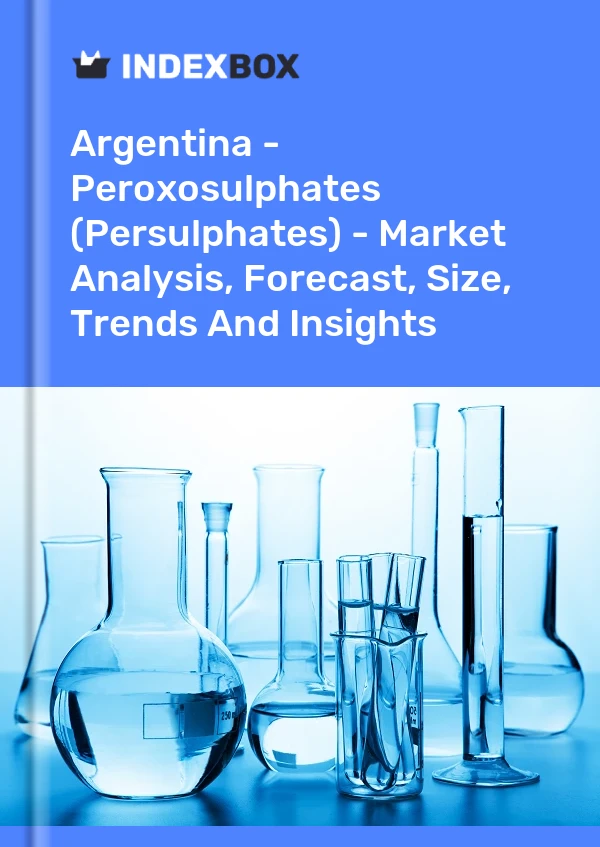 Report Argentina - Peroxosulphates (Persulphates) - Market Analysis, Forecast, Size, Trends and Insights for 499$