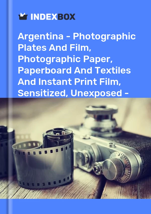 Report Argentina - Photographic Plates and Film, Photographic Paper, Paperboard and Textiles and Instant Print Film, Sensitized, Unexposed - Market Analysis, Forecast, Size, Trends and Insights for 499$