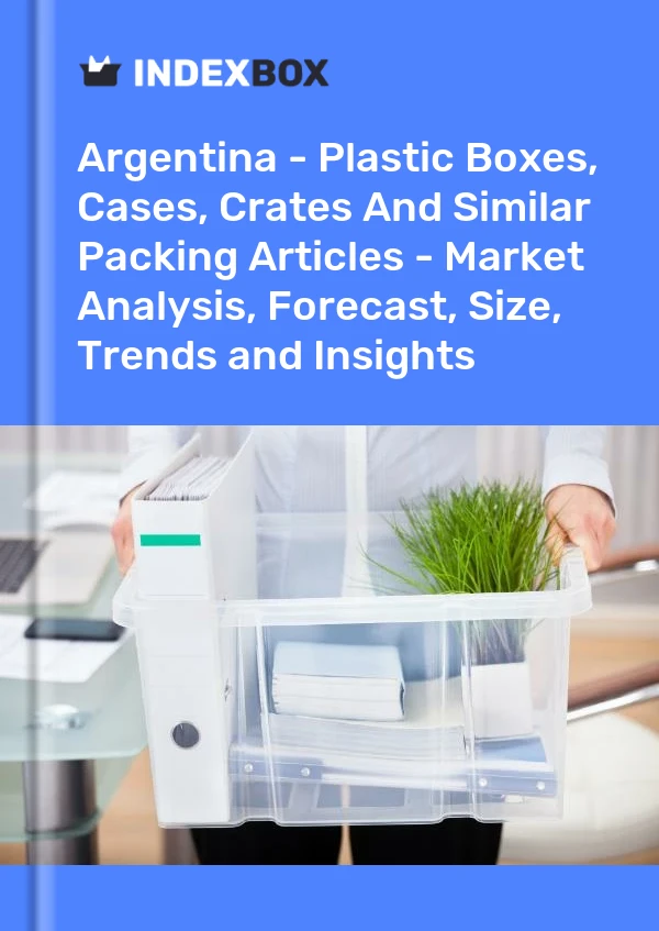 Report Argentina - Plastic Boxes, Cases, Crates and Similar Packing Articles - Market Analysis, Forecast, Size, Trends and Insights for 499$