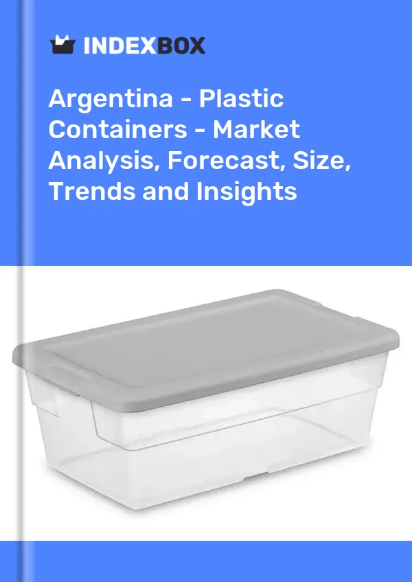 Report Argentina - Plastic Containers - Market Analysis, Forecast, Size, Trends and Insights for 499$
