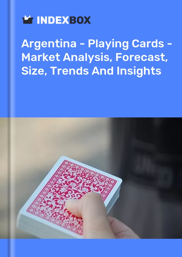 Report Argentina - Playing Cards - Market Analysis, Forecast, Size, Trends and Insights for 499$