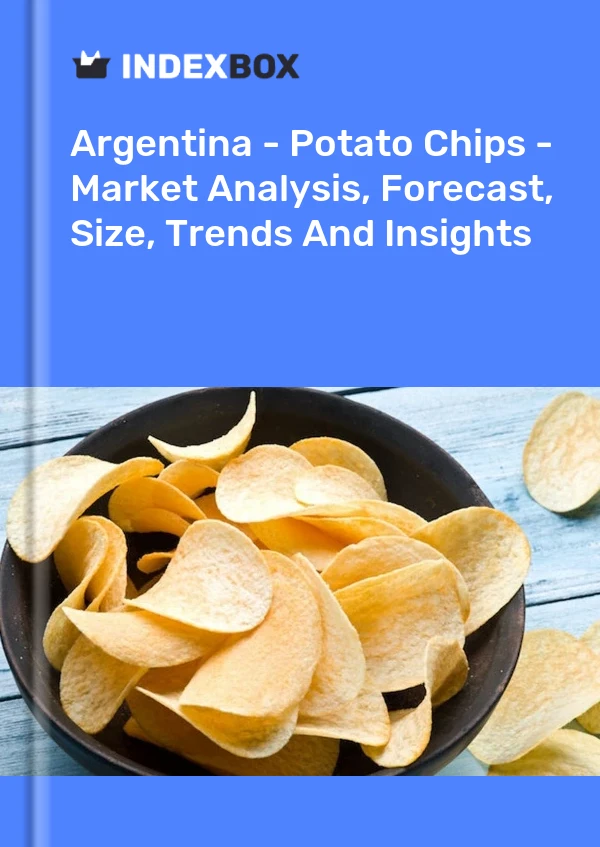 Report Argentina - Potato Chips - Market Analysis, Forecast, Size, Trends and Insights for 499$