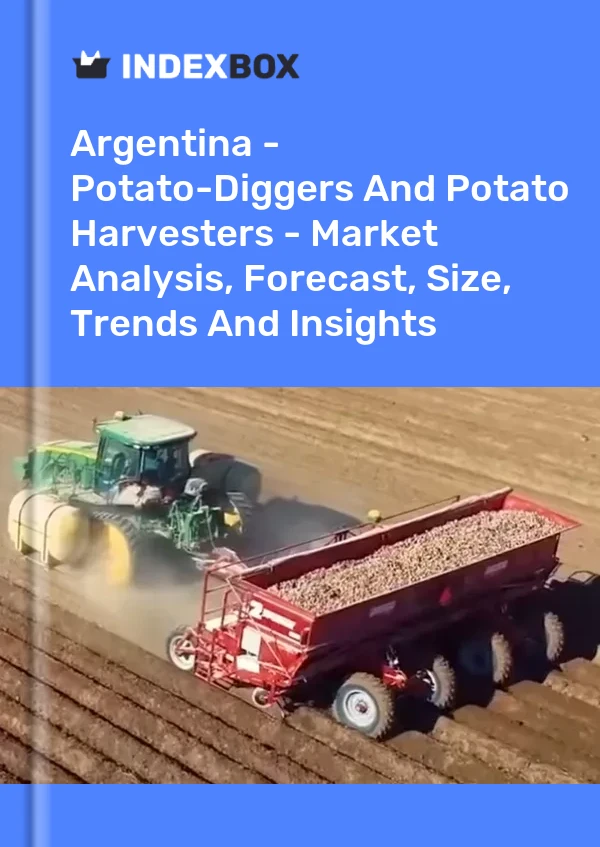 Report Argentina - Potato-Diggers and Potato Harvesters - Market Analysis, Forecast, Size, Trends and Insights for 499$