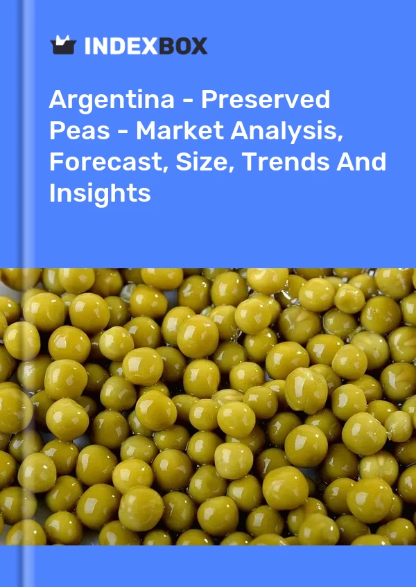 Report Argentina - Preserved Peas - Market Analysis, Forecast, Size, Trends and Insights for 499$