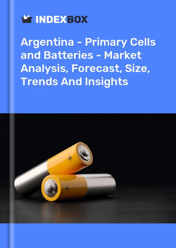 Report Argentina - Primary Cells and Batteries - Market Analysis, Forecast, Size, Trends and Insights for 499$