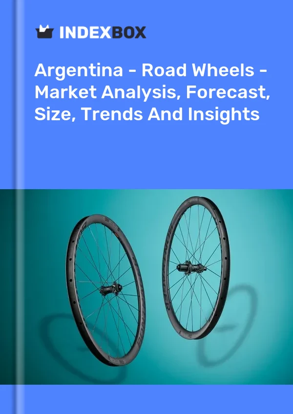 Report Argentina - Road Wheels - Market Analysis, Forecast, Size, Trends and Insights for 499$