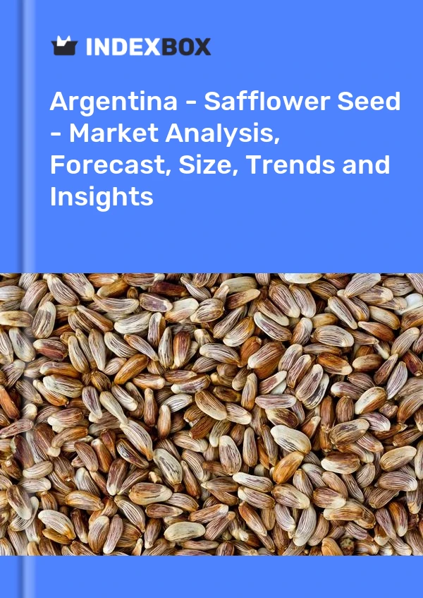 Report Argentina - Safflower Seed - Market Analysis, Forecast, Size, Trends and Insights for 499$