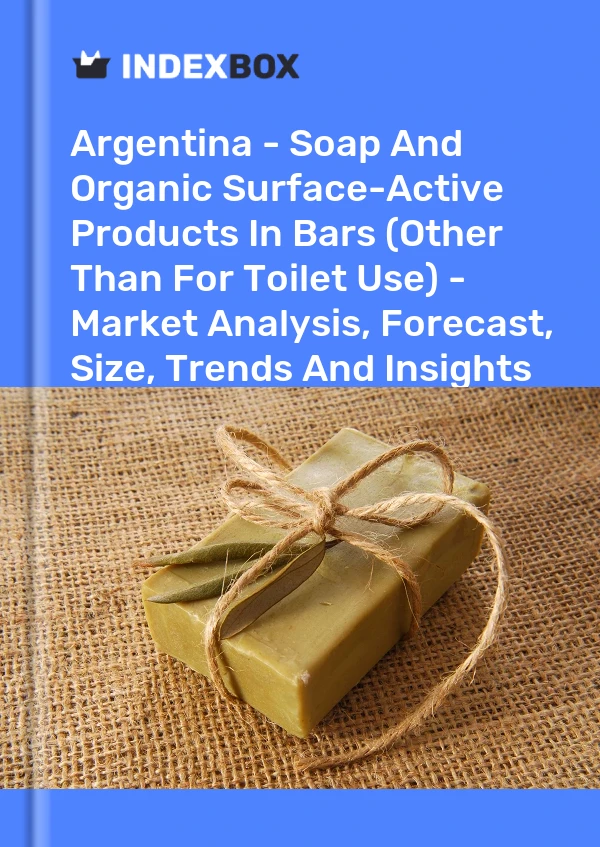 Report Argentina - Soap and Organic Surface-Active Products in Bars (Other Than for Toilet Use) - Market Analysis, Forecast, Size, Trends and Insights for 499$