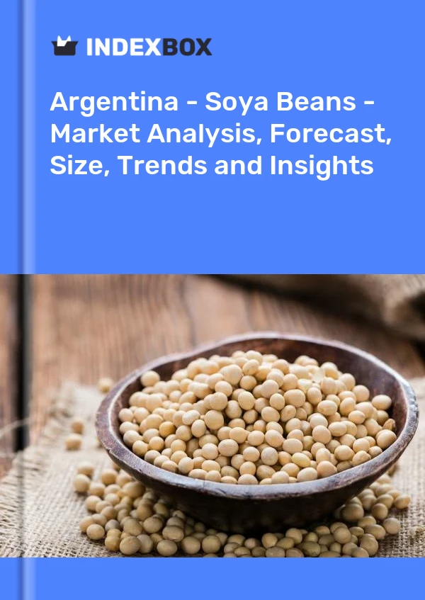 Report Argentina - Soya Beans - Market Analysis, Forecast, Size, Trends and Insights for 499$