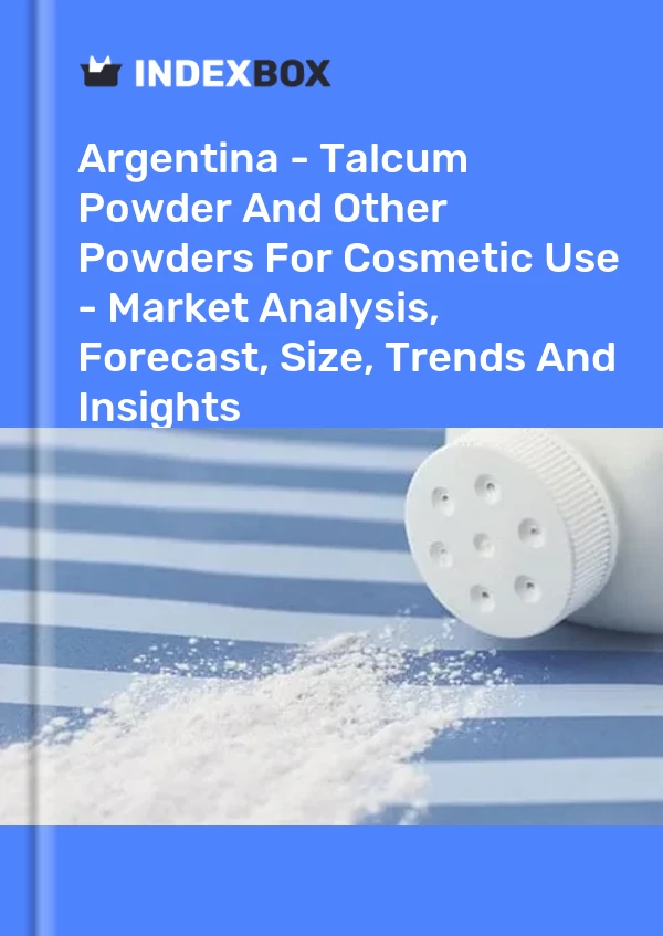 Report Argentina - Talcum Powder and Other Powders for Cosmetic Use - Market Analysis, Forecast, Size, Trends and Insights for 499$