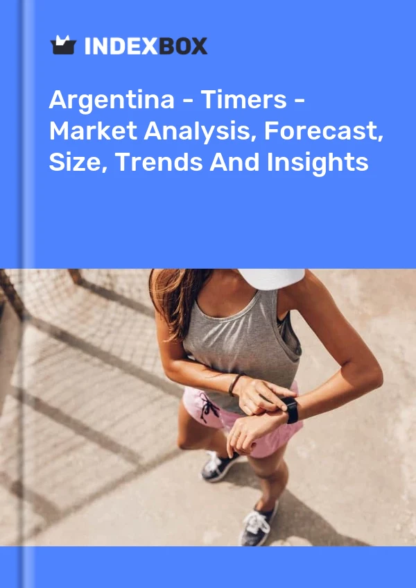 Report Argentina - Timers - Market Analysis, Forecast, Size, Trends and Insights for 499$