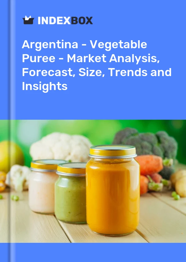 Report Argentina - Vegetable Puree - Market Analysis, Forecast, Size, Trends and Insights for 499$