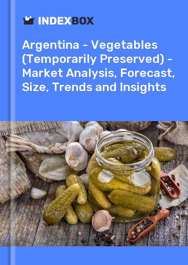 Report Argentina - Vegetables (Temporarily Preserved) - Market Analysis, Forecast, Size, Trends and Insights for 499$