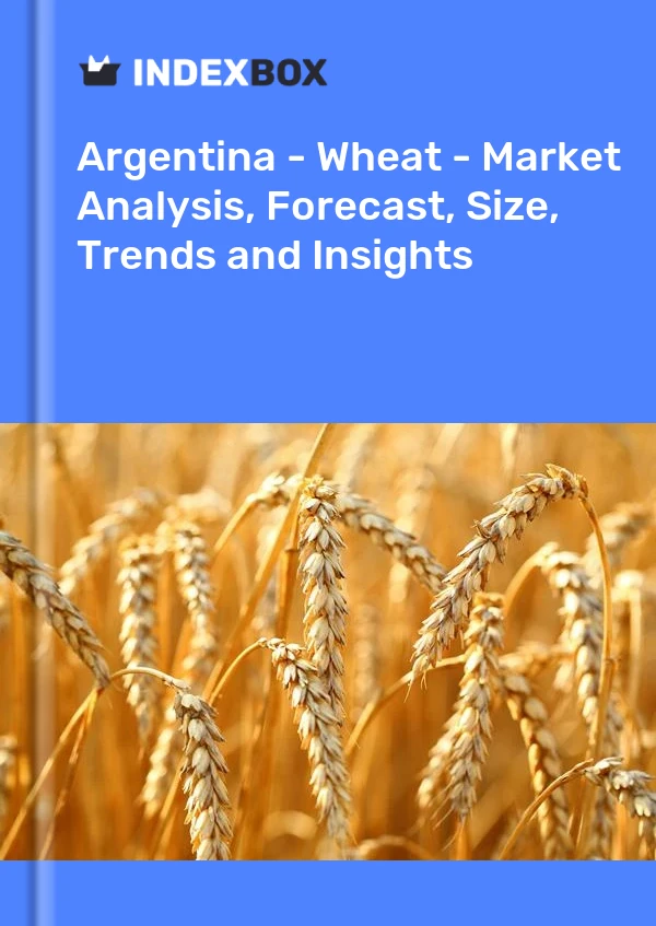 Report Argentina - Wheat - Market Analysis, Forecast, Size, Trends and Insights for 499$