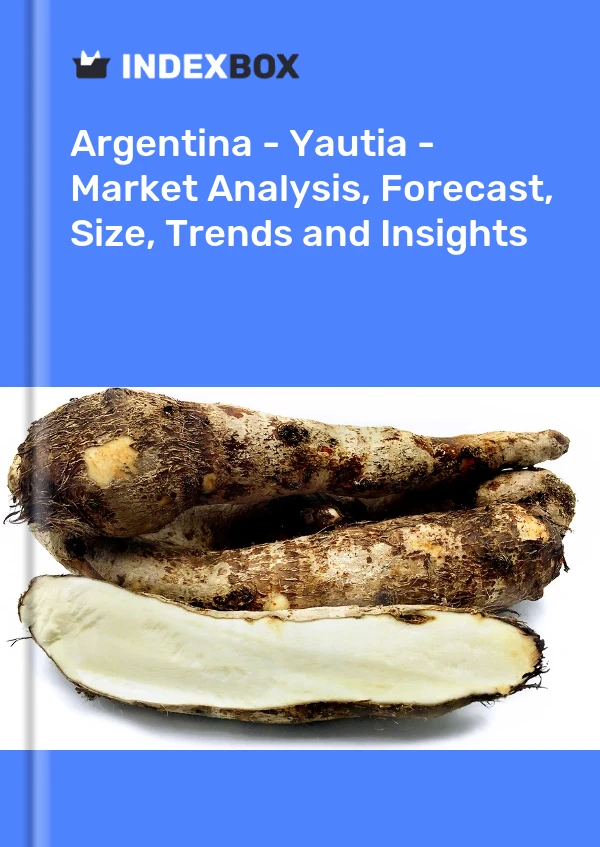 Report Argentina - Yautia - Market Analysis, Forecast, Size, Trends and Insights for 499$