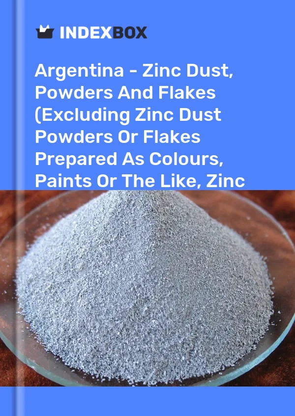Report Argentina - Zinc Dust, Powders and Flakes (Excluding Zinc Dust Powders or Flakes Prepared As Colours, Paints or the Like, Zinc Pellets) - Market Analysis, Forecast, Size, Trends and Insights for 499$