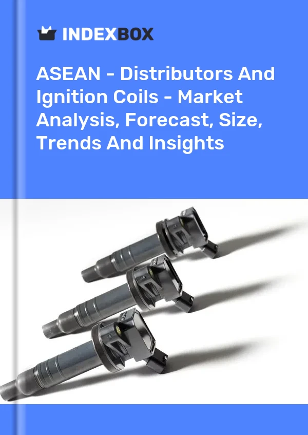 Report ASEAN - Distributors and Ignition Coils - Market Analysis, Forecast, Size, Trends and Insights for 499$