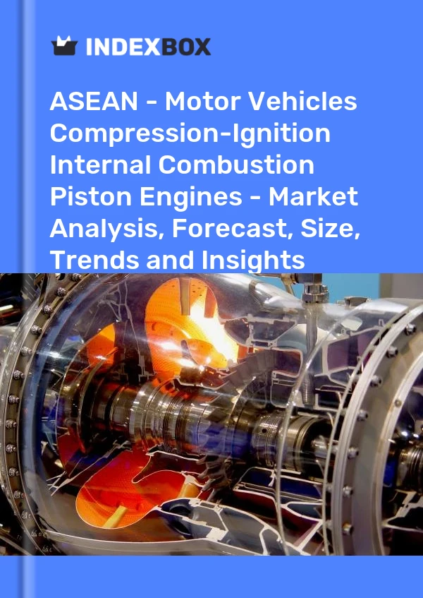 Report ASEAN - Motor Vehicles Compression-Ignition Internal Combustion Piston Engines - Market Analysis, Forecast, Size, Trends and Insights for 499$