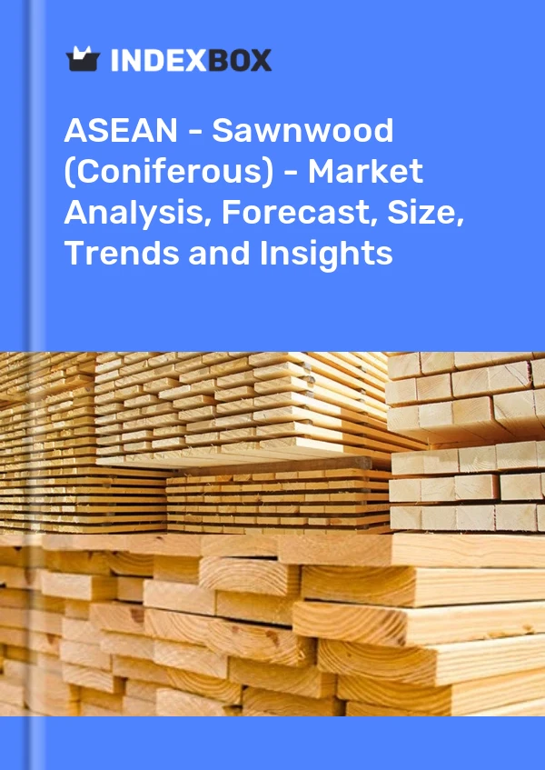 Report ASEAN - Sawnwood (Coniferous) - Market Analysis, Forecast, Size, Trends and Insights for 499$