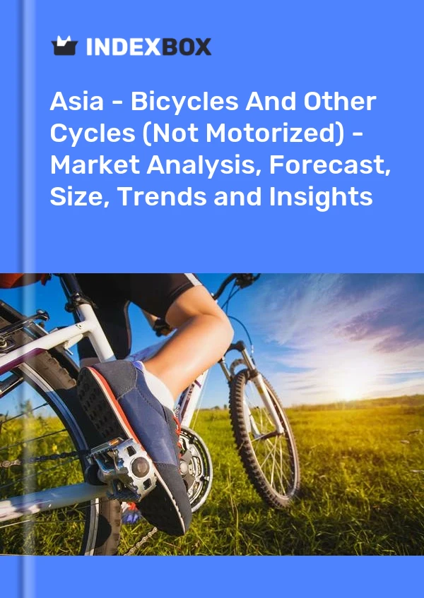Report Asia - Bicycles and Other Cycles (Not Motorized) - Market Analysis, Forecast, Size, Trends and Insights for 499$