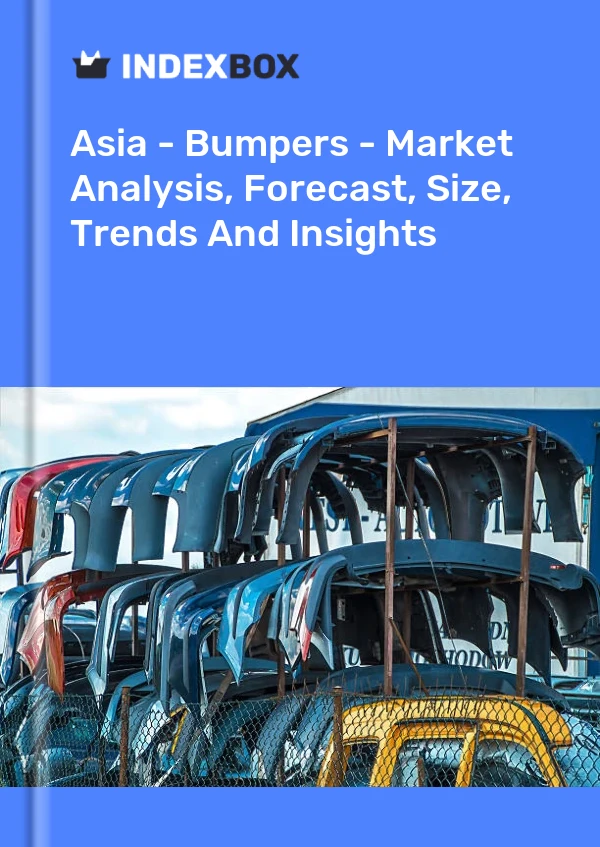 Report Asia - Bumpers - Market Analysis, Forecast, Size, Trends and Insights for 499$