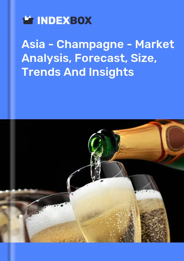 Report Asia - Champagne - Market Analysis, Forecast, Size, Trends and Insights for 499$