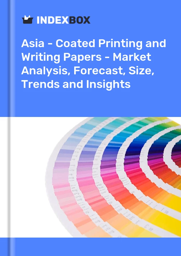 Report Asia - Coated Printing and Writing Papers - Market Analysis, Forecast, Size, Trends and Insights for 499$