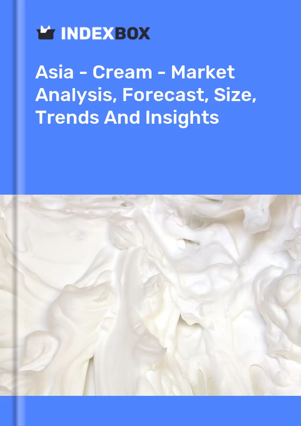 Report Asia - Cream - Market Analysis, Forecast, Size, Trends and Insights for 499$