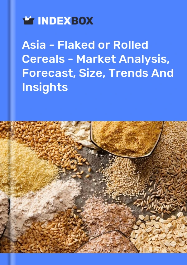 Report Asia - Flaked or Rolled Cereals - Market Analysis, Forecast, Size, Trends and Insights for 499$