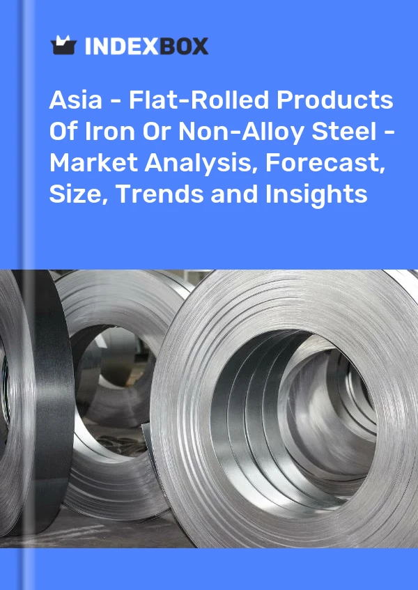 Report Asia - Flat-Rolled Products of Iron or Non-Alloy Steel - Market Analysis, Forecast, Size, Trends and Insights for 499$