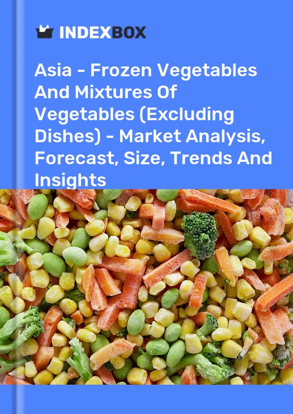 Report Asia - Frozen Vegetables and Mixtures of Vegetables (Excluding Dishes) - Market Analysis, Forecast, Size, Trends and Insights for 499$