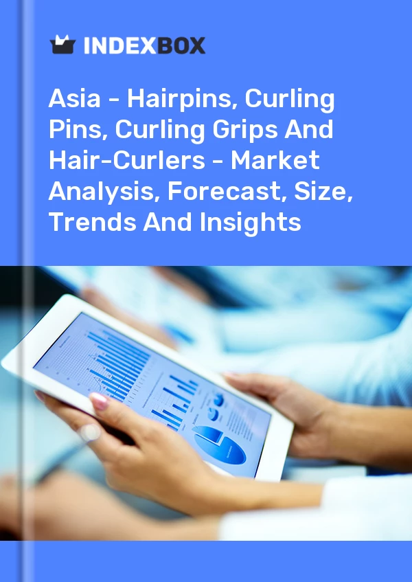 Report Asia - Hairpins, Curling Pins, Curling Grips and Hair-Curlers - Market Analysis, Forecast, Size, Trends and Insights for 499$