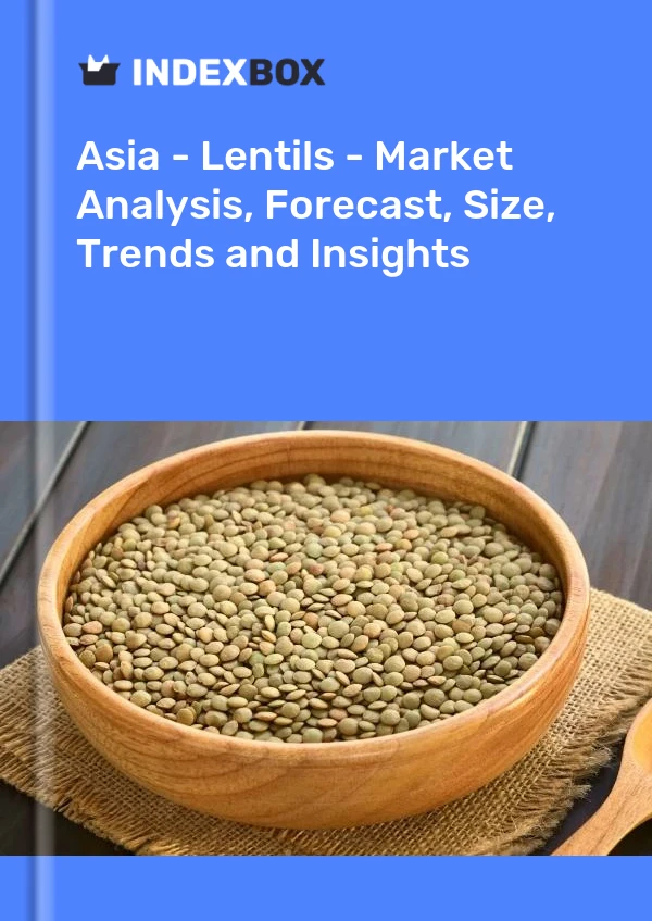 Report Asia - Lentils - Market Analysis, Forecast, Size, Trends and Insights for 499$