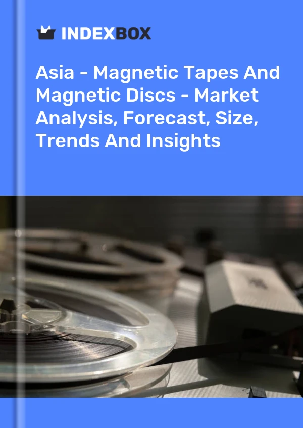 Report Asia - Magnetic Tapes and Magnetic Discs - Market Analysis, Forecast, Size, Trends and Insights for 499$
