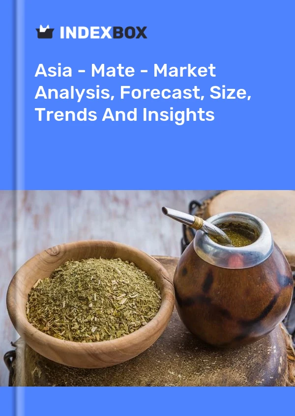 Report Asia - Mate - Market Analysis, Forecast, Size, Trends and Insights for 499$