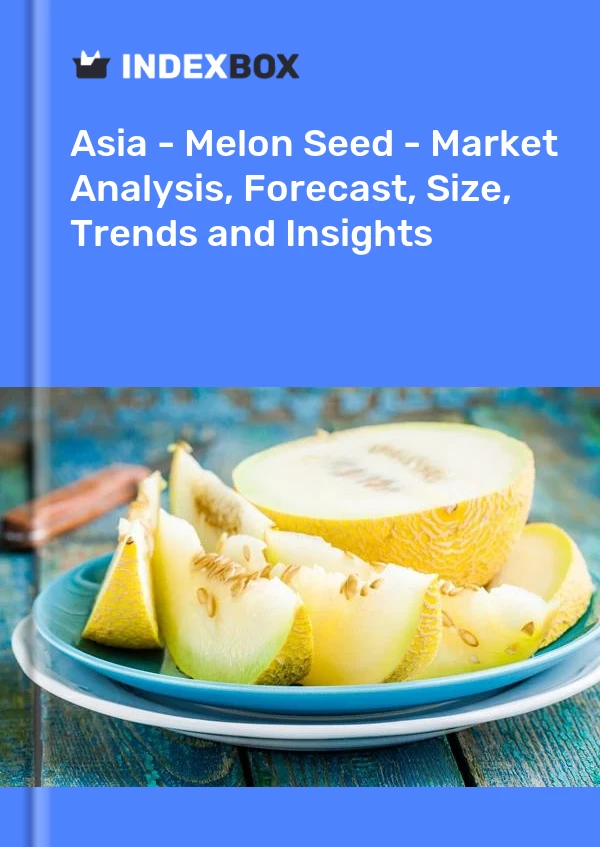 Report Asia - Melon Seed - Market Analysis, Forecast, Size, Trends and Insights for 499$