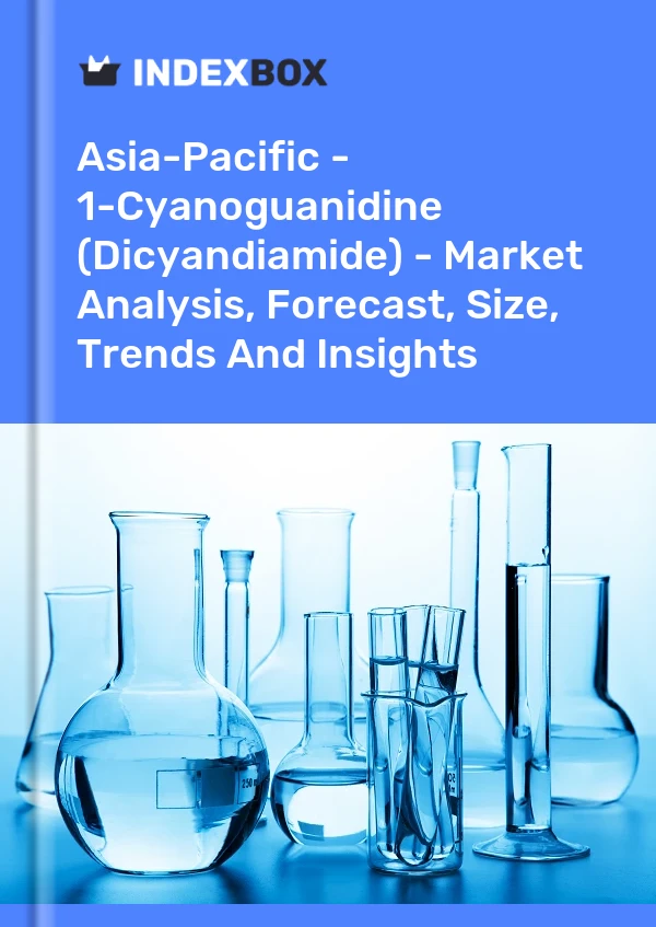 Report Asia-Pacific - 1-Cyanoguanidine (Dicyandiamide) - Market Analysis, Forecast, Size, Trends and Insights for 499$