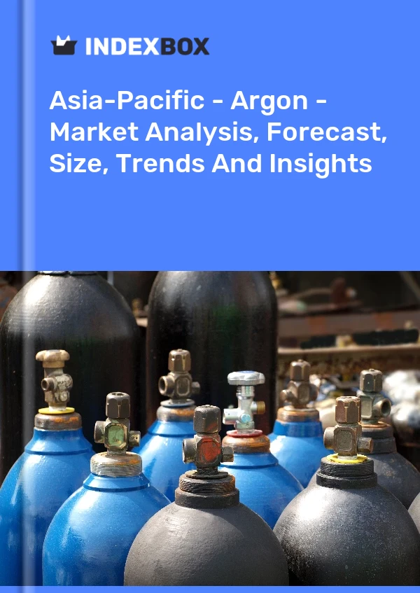 Report Asia-Pacific - Argon - Market Analysis, Forecast, Size, Trends and Insights for 499$