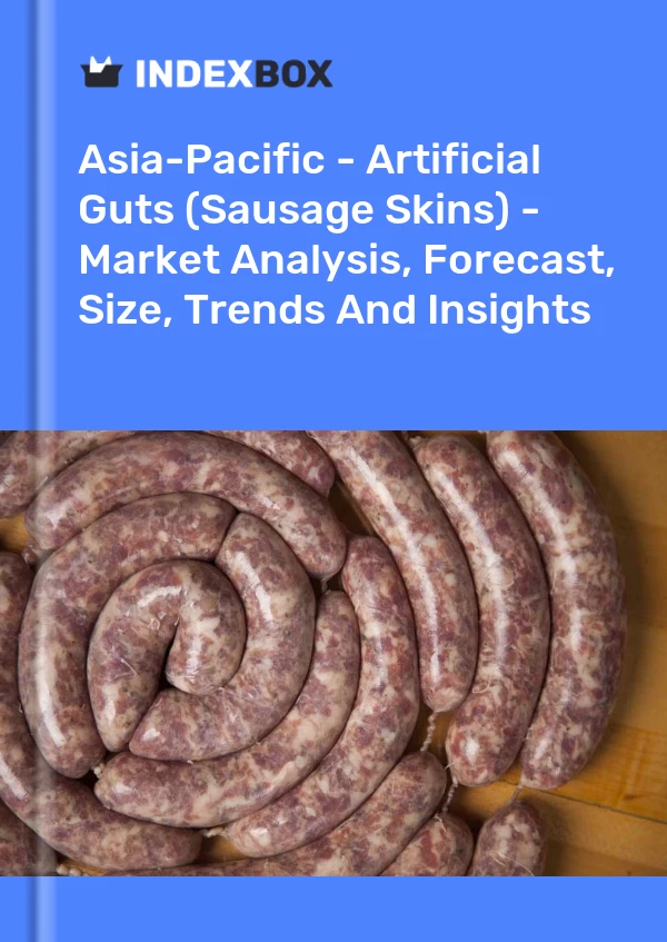 Report Asia-Pacific - Artificial Guts (Sausage Skins) - Market Analysis, Forecast, Size, Trends and Insights for 499$